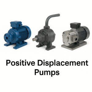 Positive Displacement Pumps